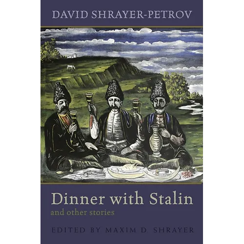 Dinner with Stalin and Other Stories - Hardcover