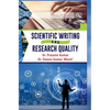 Scientific Writing and Research Quality - Hardcover