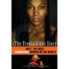 The Fredia Gibbs Story: Meet The Most Dangerous Woman In The World - Paperback