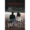 The End of the World - Paperback