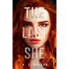 The Last She - Hardcover