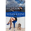 The Untimely Death of Ivy Tucker - Paperback