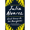 En El Tiempo de Las Mariposas = In the Time of the Butterflies - Paperback