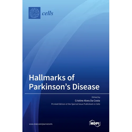 Hallmarks of Parkinson's Disease - Hardcover