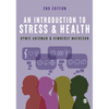 An Introduction to Stress and Health - Paperback