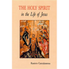 The Holy Spirit in the Life of Jesus: The Mystery of Christ's Baptism - Paperback