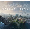 The Art of Star Wars: Galaxy's Edge - Hardcover
