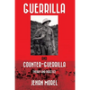 Guerrilla and Counter-Guerrilla: Theory and Practice - Paperback
