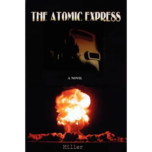 The Atomic Express - Paperback