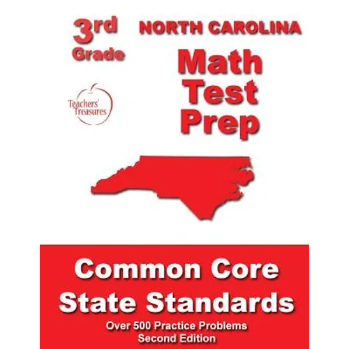 North Carolina 3rd Grade Math Test Prep: Common Core State Standards - Paperback
