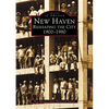 New Haven: Reshaping the City, 1900-1980 - Paperback