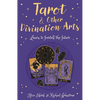 Tarot & Other Divination Arts: Learn to Foretell the Future - Paperback