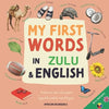 My First Words In Zulu and English - Paperback
