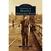Glimpses of Maine's Angling Past - Hardcover