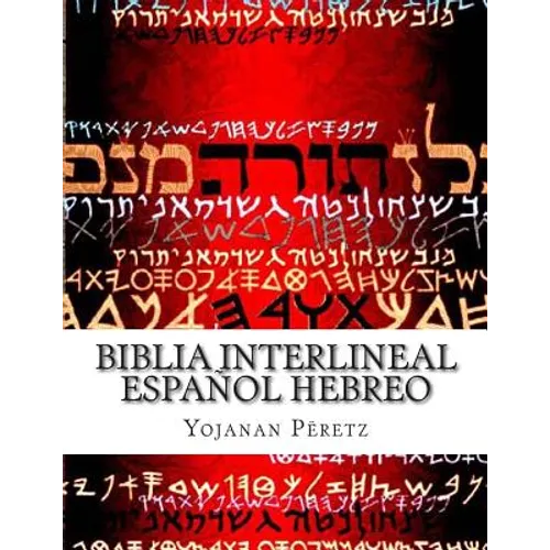 BIblia Interlineal Español Hebreo: La Restauracion - Paperback