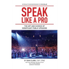 Speak Like A Pro - Paperback