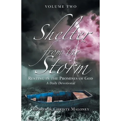 Shelter from the Storm: Resting in the Promises of God - Paperback