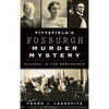 Pittsfield's Fosburgh Murder Mystery: Scandal in the Berkshires - Hardcover