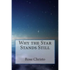 Why the Star Stands Still - Paperback