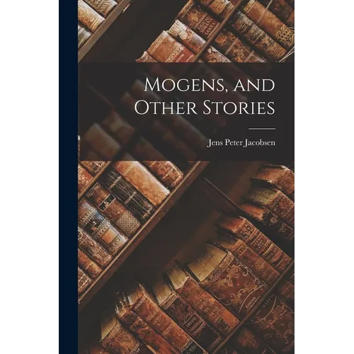 Mogens, and Other Stories - Paperback