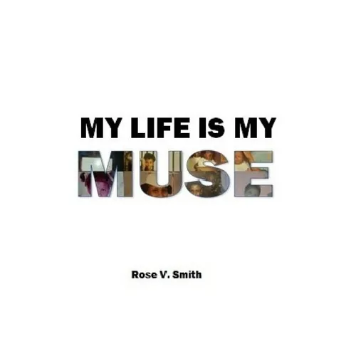My Life Is My Muse - Paperback