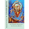 Cousin Betty: La Comédie Humaine: La Cousine Bette - Paperback