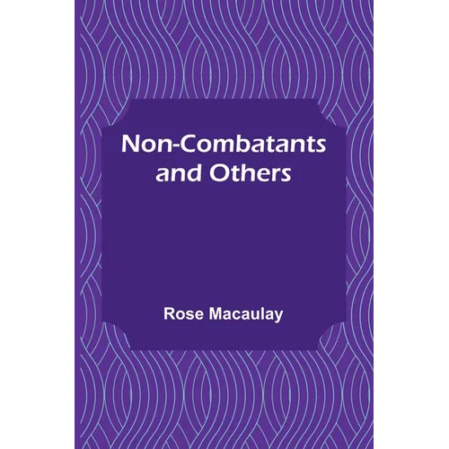 Non-combatants and Others - Paperback