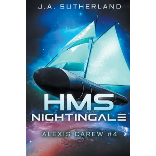 HMS Nightingale: Alexis Carew #4 - Paperback