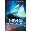 HMS Nightingale: Alexis Carew #4 - Paperback