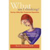 What Am I Thinking? - Paperback