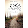 The Art of Breathing - Paperback