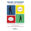 Basic Spanish for Orientation and Mobility: A Phrase Book and Dictionary - Paperback
