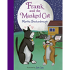 Frank and the Masked Cat: Book 2 - Hardcover