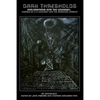 Dark Thresholds: Explorations into the Unknown, inspired by HP Lovecraft and the Draconian Current - Paperback