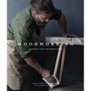 Woodworking: Traditional Craft for Modern Living - Hardcover