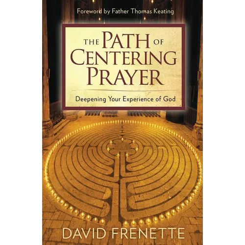 Path of Centering Prayer - Paperback