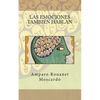 Las emociones también hablan - Paperback