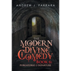 The Modern Divine Comedy Book 6: Purgatorio 2 Departure - Paperback
