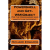 Powershell and Get-WMIObject - Paperback
