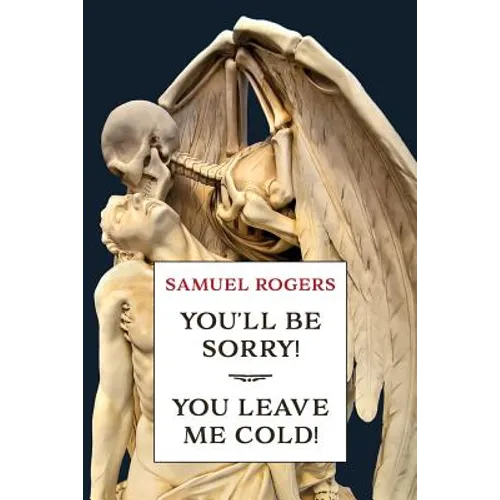 You'll Be Sorry! / You Leave Me Cold!: (A Golden-Age Mystery Reprint) - Paperback