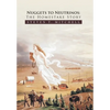 Nuggets to Neutrinos: The Homestake Story - Hardcover