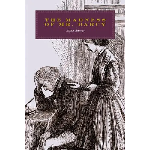 The Madness of Mr. Darcy - Paperback