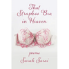 That Strapless Bra in Heaven - Paperback