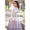 The Tenacious Lady Blackmore: A Sweet Regency Romance - Paperback