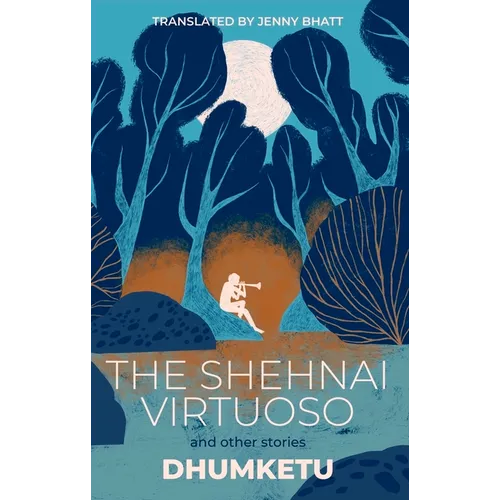 The Shehnai Virtuoso: And Other Stories - Paperback