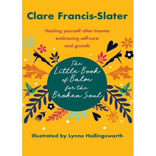 The Little Book of Balm for the Broken Soul - Paperback