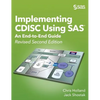Implementing CDISC Using SAS: An End-to-End Guide, Revised Second Edition - Hardcover