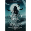 A Destiny Spun in Silver - Paperback