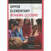 Upper Elementary Reading Lessons: Case Studies of Real Teaching - Paperback