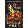 Made in the Shade: A Humorous Paranormal Women's Fiction - Paperback